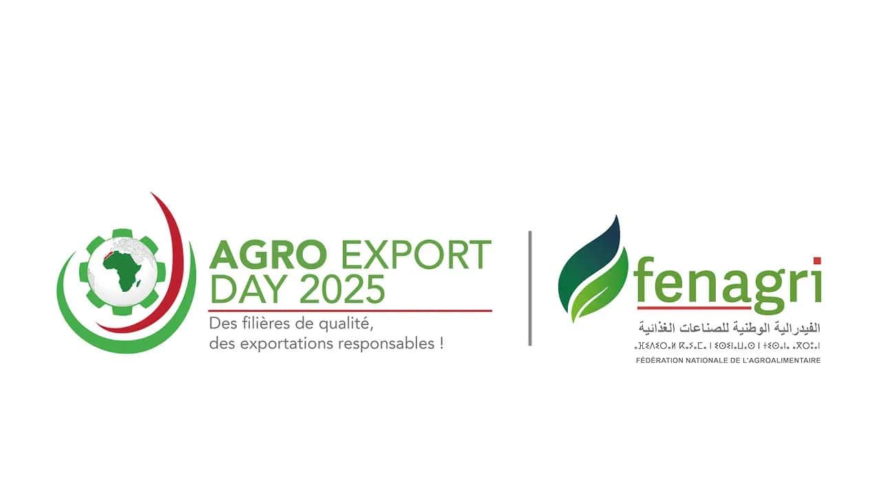 Agro Export Day 2025 : la FENAGRI organise un rendez-vous international pour promouvoir les exportations agroalimentaires marocaines