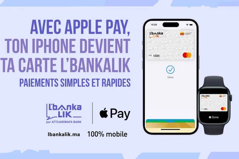 Apple Pay débarque sur L'bankalik de Attijariwafa bank