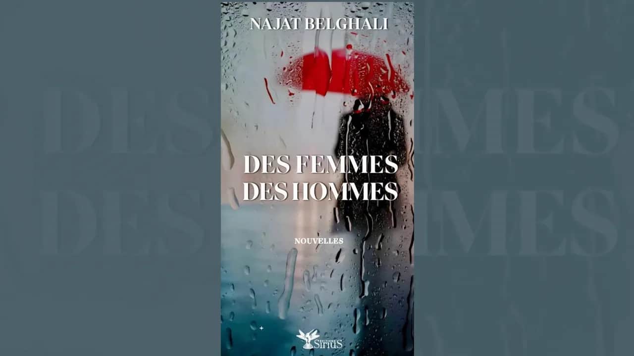 «Des femmes, des hommes» de Najat Belghali aux Éditions Orion