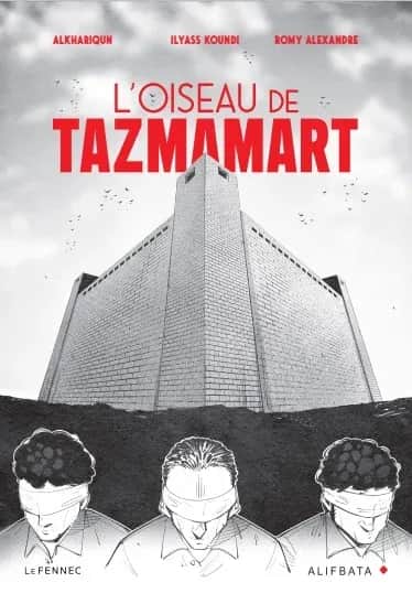 «L'Oiseau de Tazmamart»: quand la BD devient gardienne de la mémoire marocaine