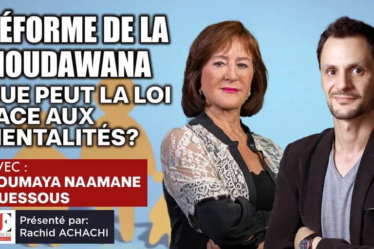 Réforme de la Moudawana: que peut la loi face aux mentalités ?