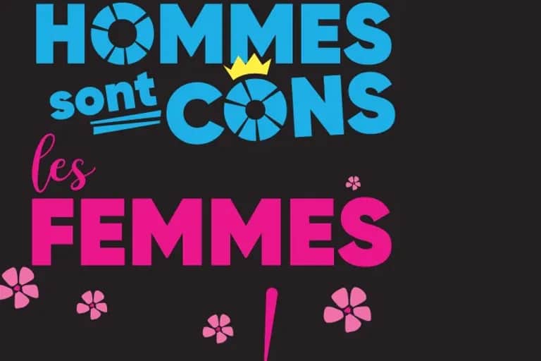 11ème édition des Théâtrales de Casablanca: «Les hommes sont cons, et les femmes…»