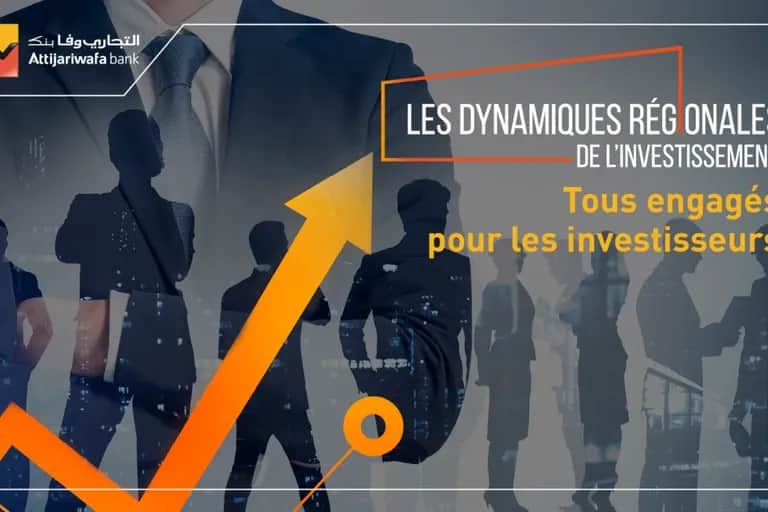 Attijariwafa bank clôture la tournée nationale des « Dynamiques régionales de l’investissement »
