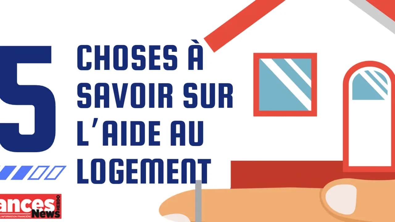 Infographie: 5 questions sur l'aide au logement