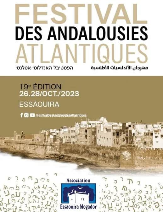 La 19ème édition du Festival des Andalousies atlantiques d'Essaouira, du 26 au 28 octobre