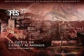 Le 27ème Festival de Fès des musiques sacrées du monde se tiendra du 15 au 23 septembre