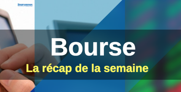 Récap de la semaine : Bras de fer et blocage sous les 11.330 points