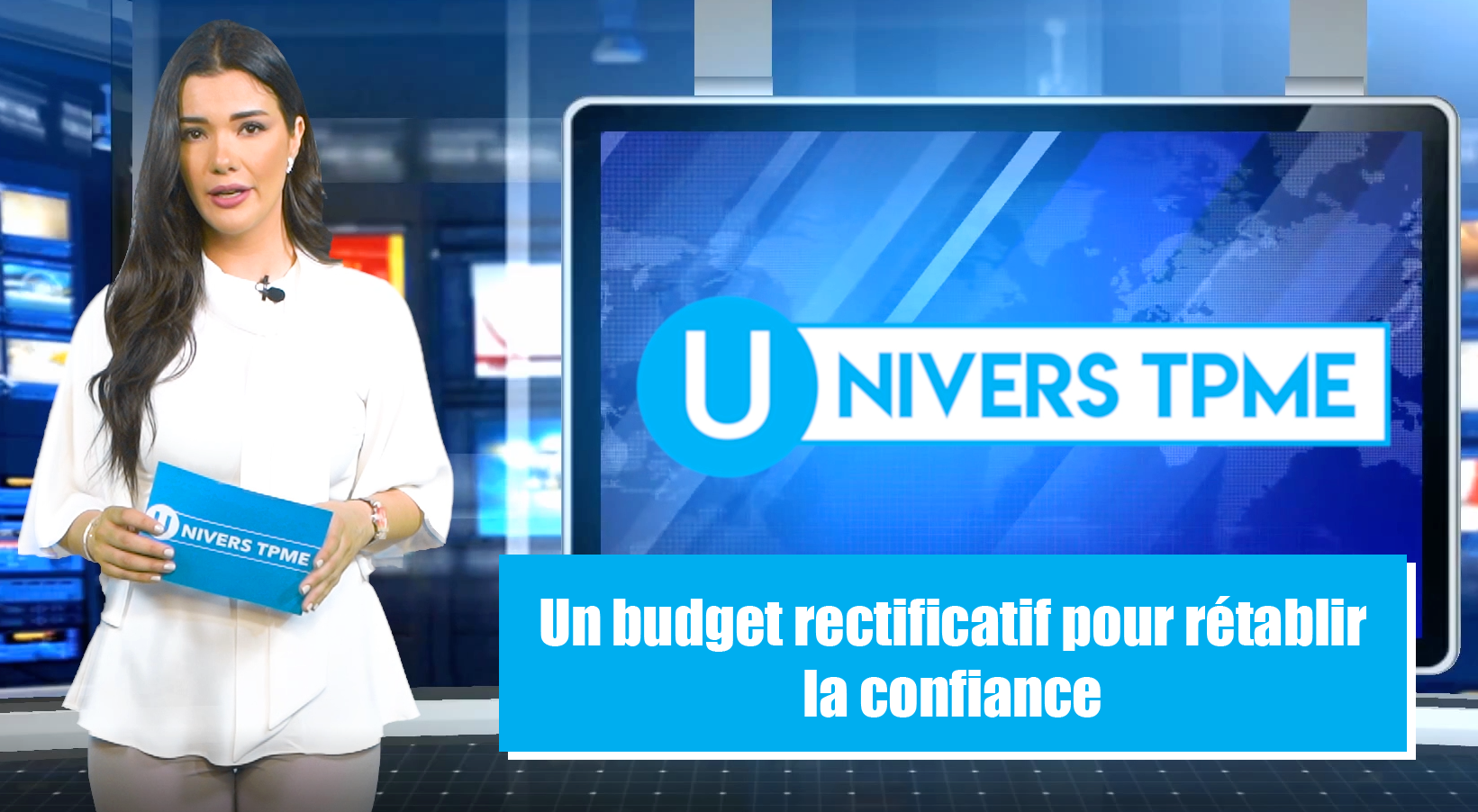 Univers TPME : Un budget rectificatif pour rétablir la confiance