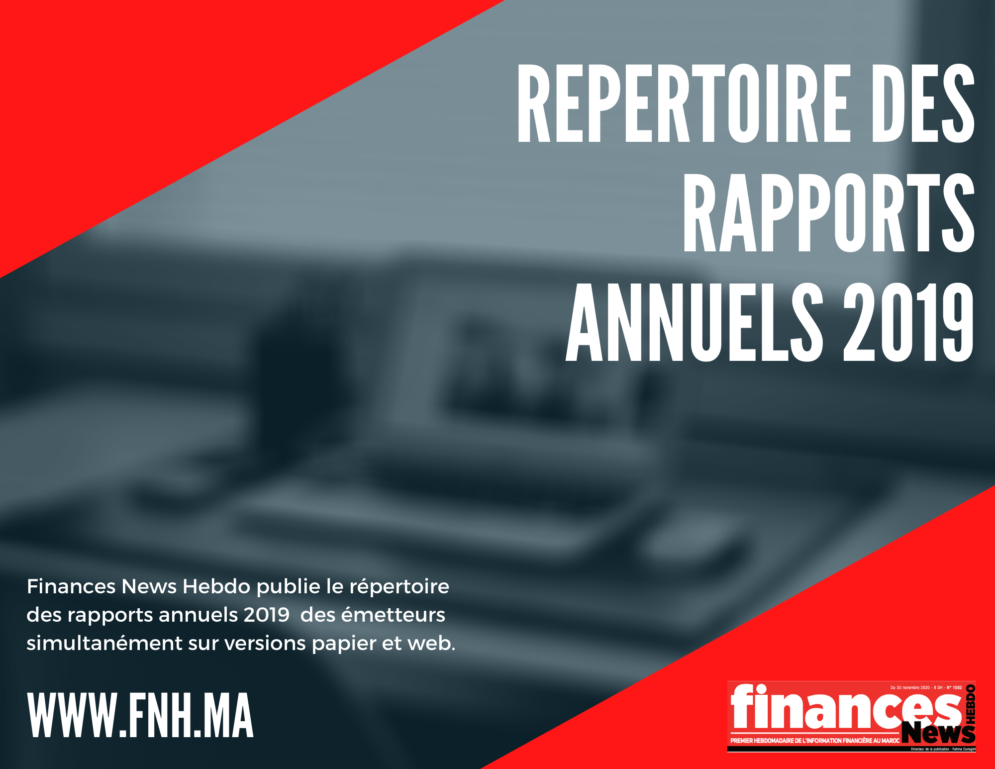 Finances News Hebdo publie le répertoire des rapports annuels 2019