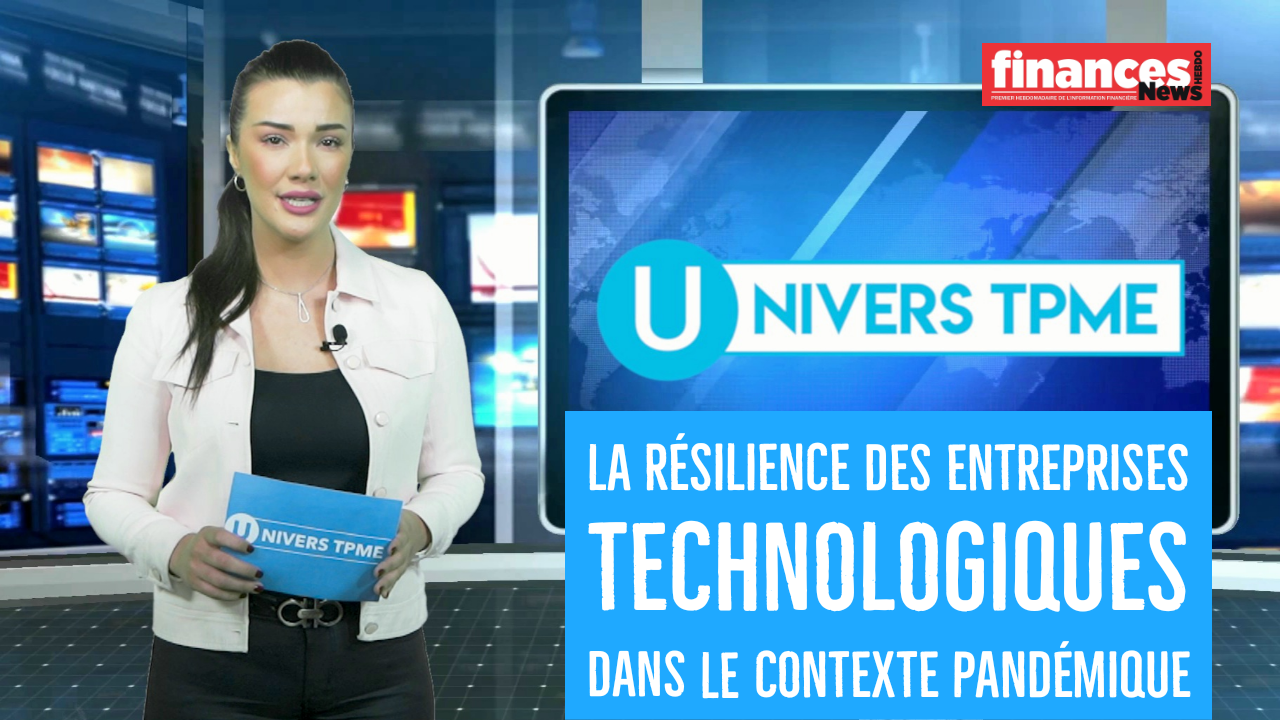 Univers TPME: la résilience des entreprises technologiques dans le contexte pandémique