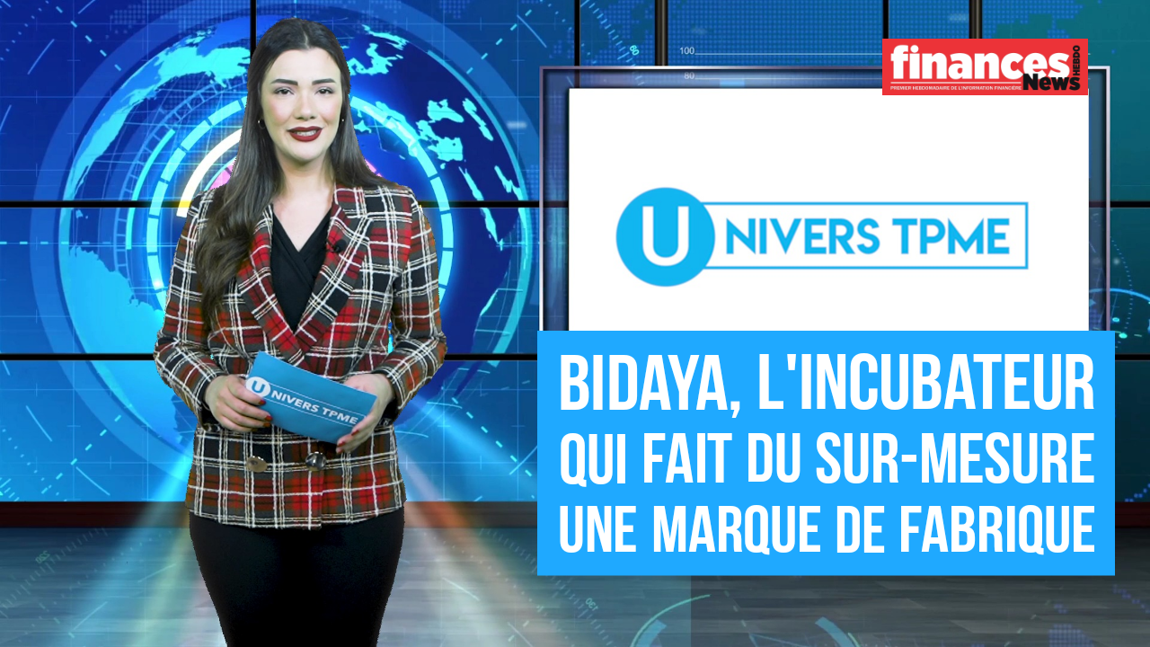 Univers TPME. Accompagnement des start-up: Bidaya, l'incubateur qui fait du sur-mesure une marque de fabrique