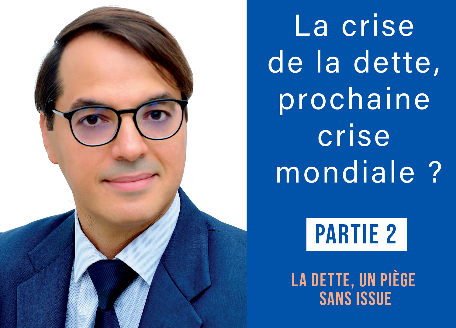 La crise de la dette, prochaine crise mondiale ?